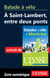 Balade à vélo à Saint Lambert entre deux ponts