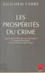 Les prospérités du crime : trafic de stupéfiants, blanchiment et crises financières dans l'après-guerre froide