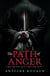 The Path of Anger - The Book and the Sword: 1