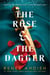 The Rose and the Dagger - The Wrath and the Dawn Book 2