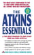 The Atkins Essentials - A Two-Week Program to Jump-start Your Low Carb Lifestyle
