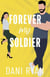 Forever My Soldier (The Ryder Brothers) - The Ryder Brothers, #3