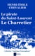Le pirate du Saint-Laurent - Le Charretier
