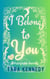 I Belong to You