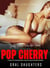 Daddy Erotica: Forbidden Friend Pop Cherry at House Sex Story Virgin Brat Seduce Big Man for Rough Spanking - Dirty Father Taboo, #1