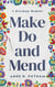 Make Do and Mend