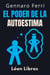 El Poder De La Autoestima - Colección Inteligencia Emocional, #13