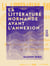 La Littérature normande avant l'annexion - 912-1204