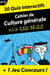 Grand cahier de culture générale pour les nuls N02 - Voyage autour du monde et dans le temps