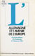 L'Allemagne et l'avenir de l'Europe - Actes du Colloque de Strasbourg, 27-28 janvier 1984