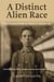 A Distinct Alien Race - The Untold Story of Franco-Americans, Industrialization, Immigration, Religious strife