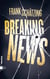 Breaking News