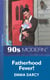 Fatherhood Fever!