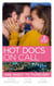 Hot Docs On Call: One Night To Forever? - Their One Night Baby (Paddington Children’s Hospital) / Forbidden to the Playboy Surgeon (Paddington Children’s Hospital) / Mummy, Nurse…Duchess? (Paddington Children’s Hospital)