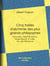 Cinq traités d'alchimie des plus grands philosophes - Paracelse, Albert le Grand, Roger Bacon, R. Lulle, Arn. de Villeneuve