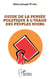 Guide de la pensée politique à l'usage des peuples noirs