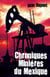 Chroniques Minières du Mexique