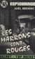 Les marrons sont rouges