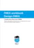 FMEA workbook Design-FMEA - Create your first own FMEA. Step by step guide for self-study and as a companion to our courses with concrete FMEA facilitator questions