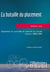 La bataille du placement - Organiser et contrôler le marché du travail, France, 1880-1918