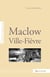 Maclow, ville-fièvre