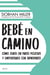 Bebé en camino - Cómo tener un parto positivo y empoderado con hipnoparto