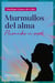 Murmullos del alma - Plasmados en papel