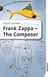 Frank Zappa - The Composer