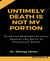 untimely death is not my portion - Powerful Midnight Prayers Against the Spirit of Premature Death