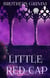 Brothers Grimm - Little Red-Cap