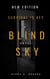 Blind Sky - At eighteen years old, Sky is already an elite assassin for the Australian government.