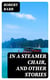 In a Steamer Chair, and Other Stories