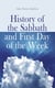 History of the Sabbath and First Day of the Week - Practice of Observing the Sabbath in the Seventh-day Adventist Church