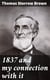 1837 and my connection with it