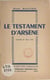 Le testament d'Arsène - Comédie en 2 actes