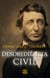 Desobediência civil - Se uma lei é injusta, desobedeça