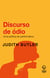Discurso de ódio - Uma política do performativo