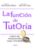 La función de tutoría - Carta de navegación para tutores