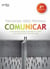 Comunicar (2a. Ed.)