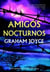 Amigos nocturnos