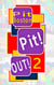 Pit! Out! - Das Unfassbare