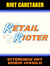 Retail Rioter - Interview mit einem Unhold