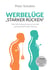 Werbelüge "Starker Rücken" - Mit richtigem Gehen, Stehen und Sitzen Rückenschmerzen effektiv vorbeugen