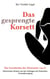 Das gesprengte Korsett - die Geschichte der Henriette von S. - Historischer Roman aus den Anfängen der Deutschen Frauenbewegung