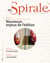 Spirale. No. 243, Hiver 2013 - Nouveaux enjeux de l’édition