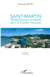 Saint-Martin - Déstabilisation sociétale dans la Caraïbe française