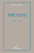 Théâtre - 1963-2008