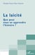 La laïcité - Que peut nous en apprendre l'histoire ?