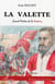 La Valette - Grand Maître de la Victoire