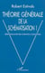 THÉORIE GÉNÉRALE DE LA SCHÉMATISATION - Epistémologie des sciences cognitives